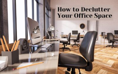 How to Declutter Your Office Space